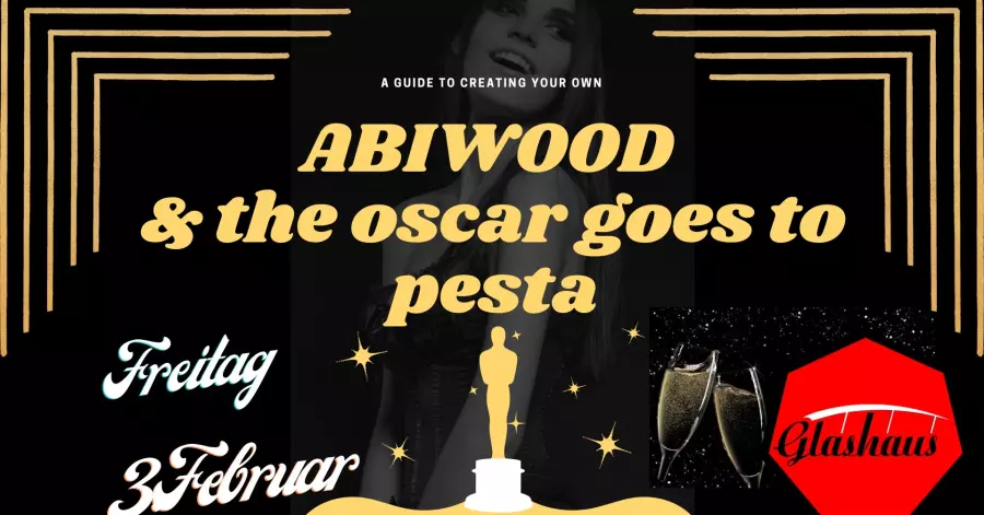 ABIWOOD & the oscar goes to pesta!